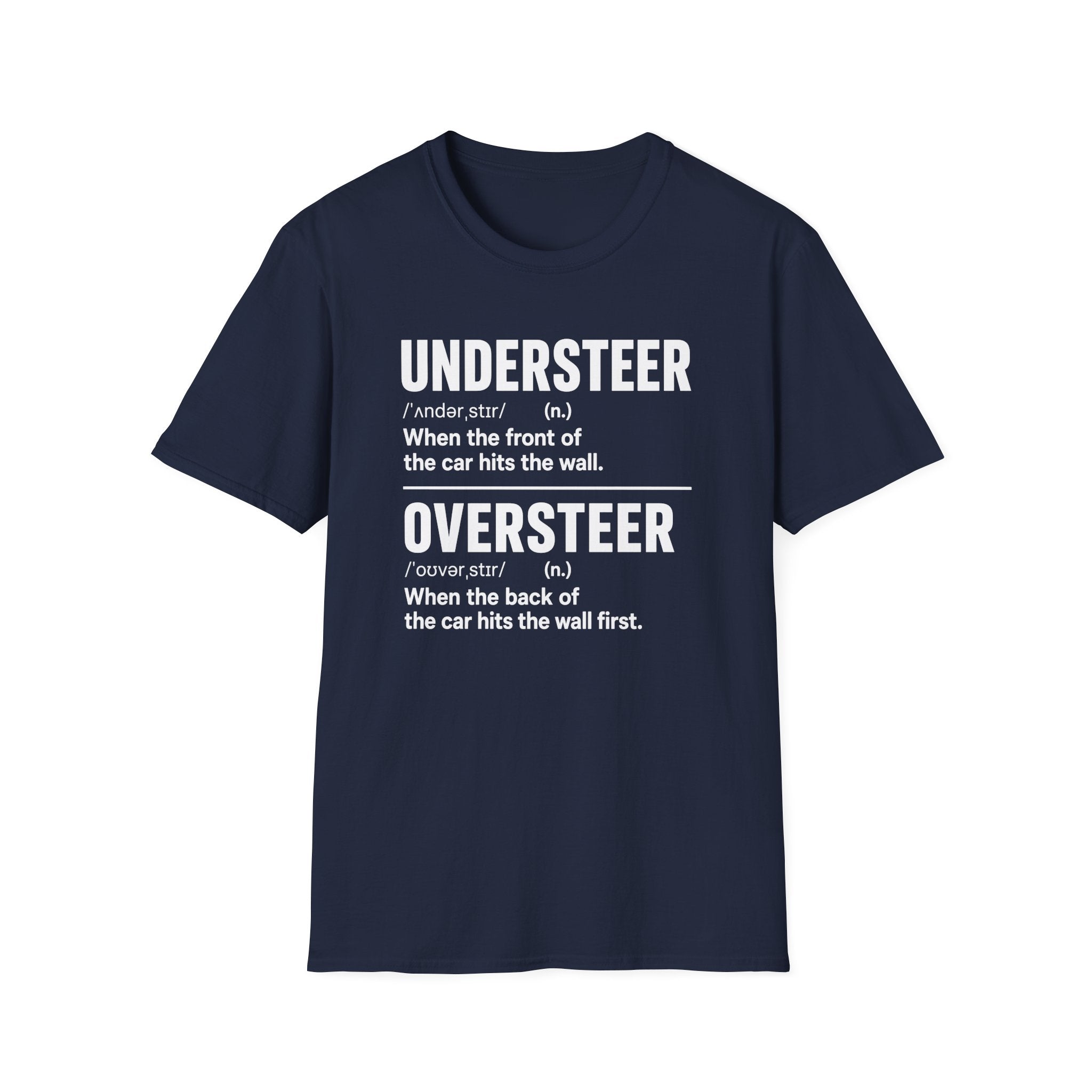 Oversteer/Understeer T-Shirt