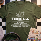 Turbo Lag Definition T-Shirt