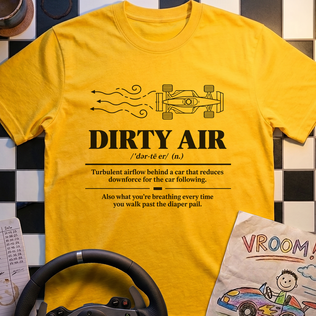 Dirty Air Definition T-Shirt
