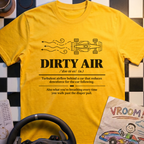 Dirty Air Definition T-Shirt