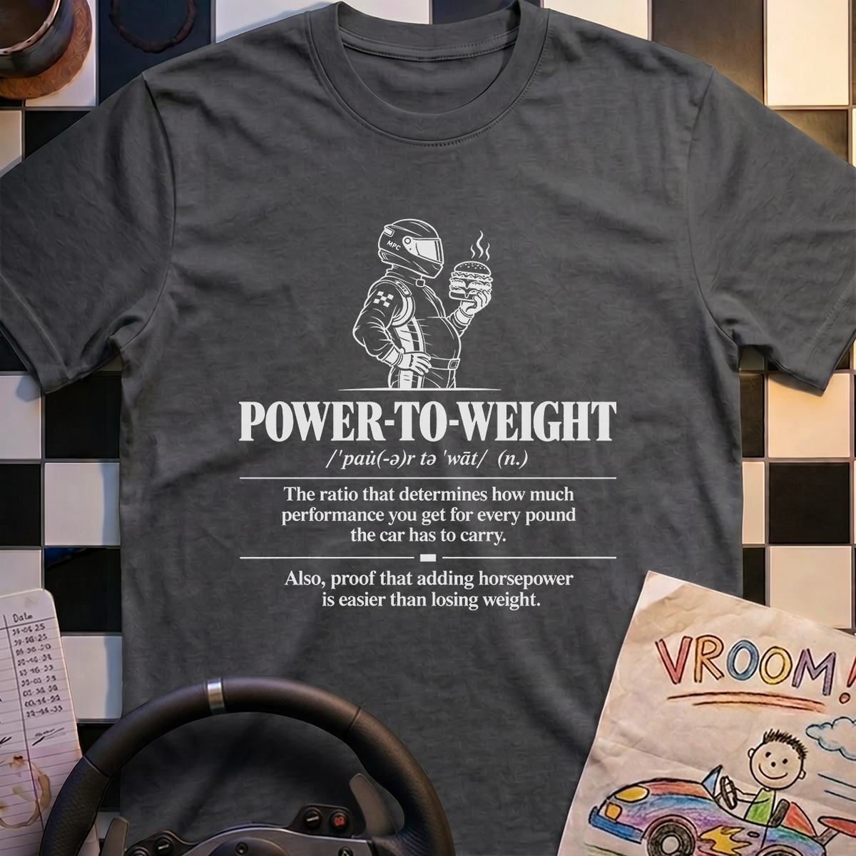 Power to Weight Definition T-Shirt