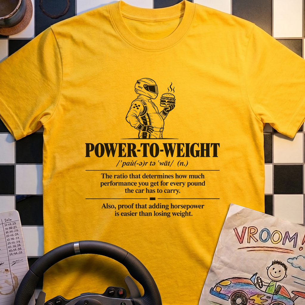 Power to Weight Definition T-Shirt