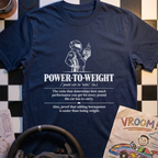 Power to Weight Definition T-Shirt