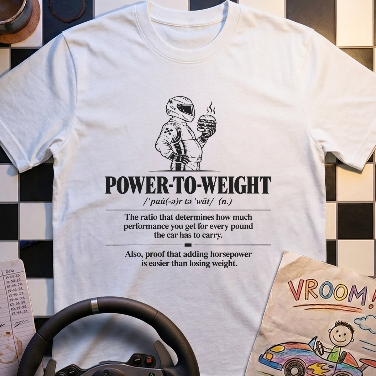 Power to Weight Definition T-Shirt