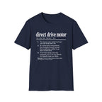 Direct Drive Motor T-Shirt