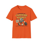 Caffeine & Regret T-Shirt