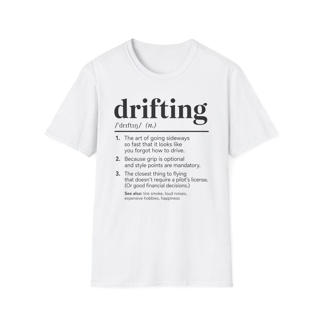 Drifting Definition T-Shirt