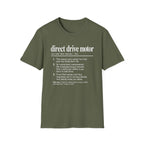 Direct Drive Motor T-Shirt