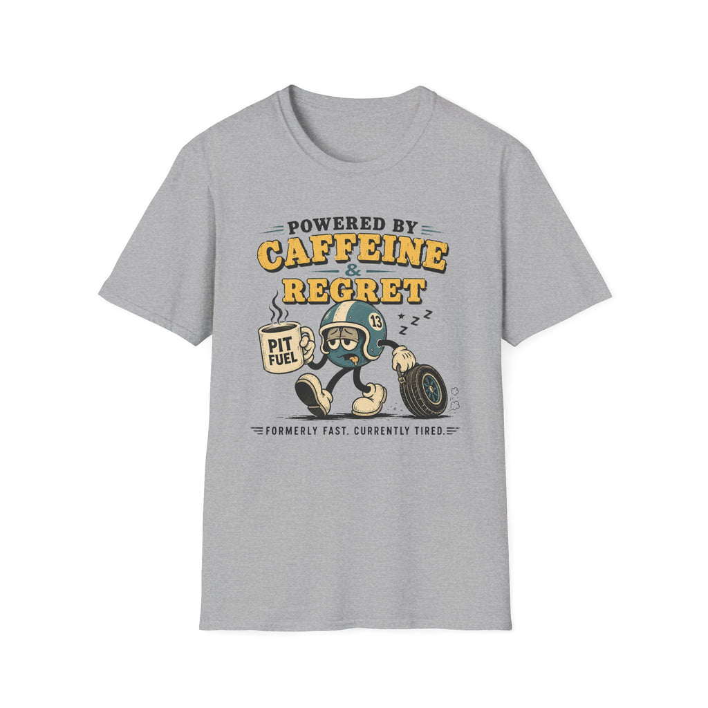 Caffeine & Regret T-Shirt