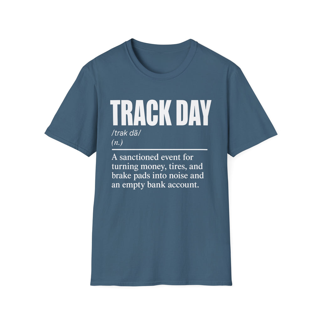 Track Day Definition T-Shirt