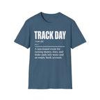 Track Day Definition T-Shirt