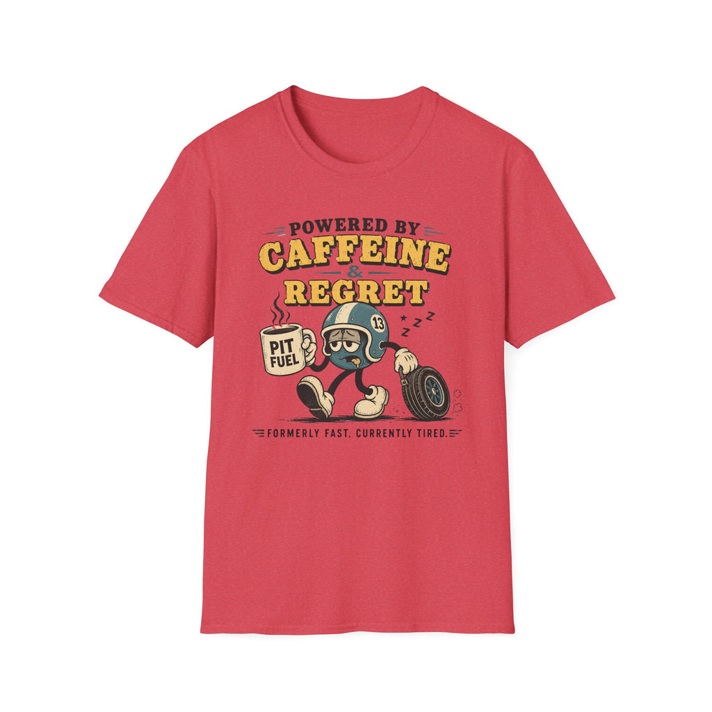 Caffeine & Regret T-Shirt