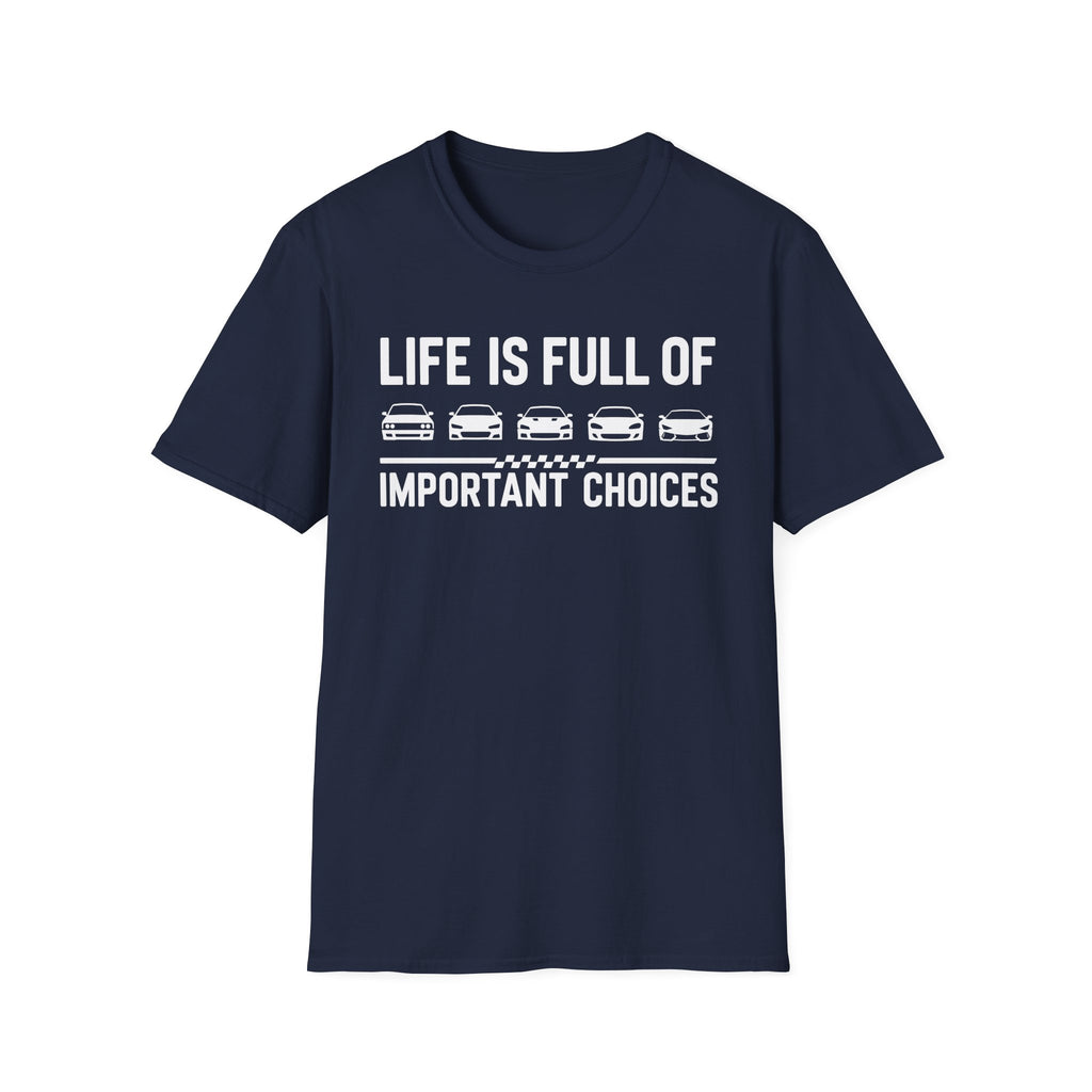 Important Choices T-Shirt