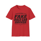 Fake Race Car Driver T-Shirt