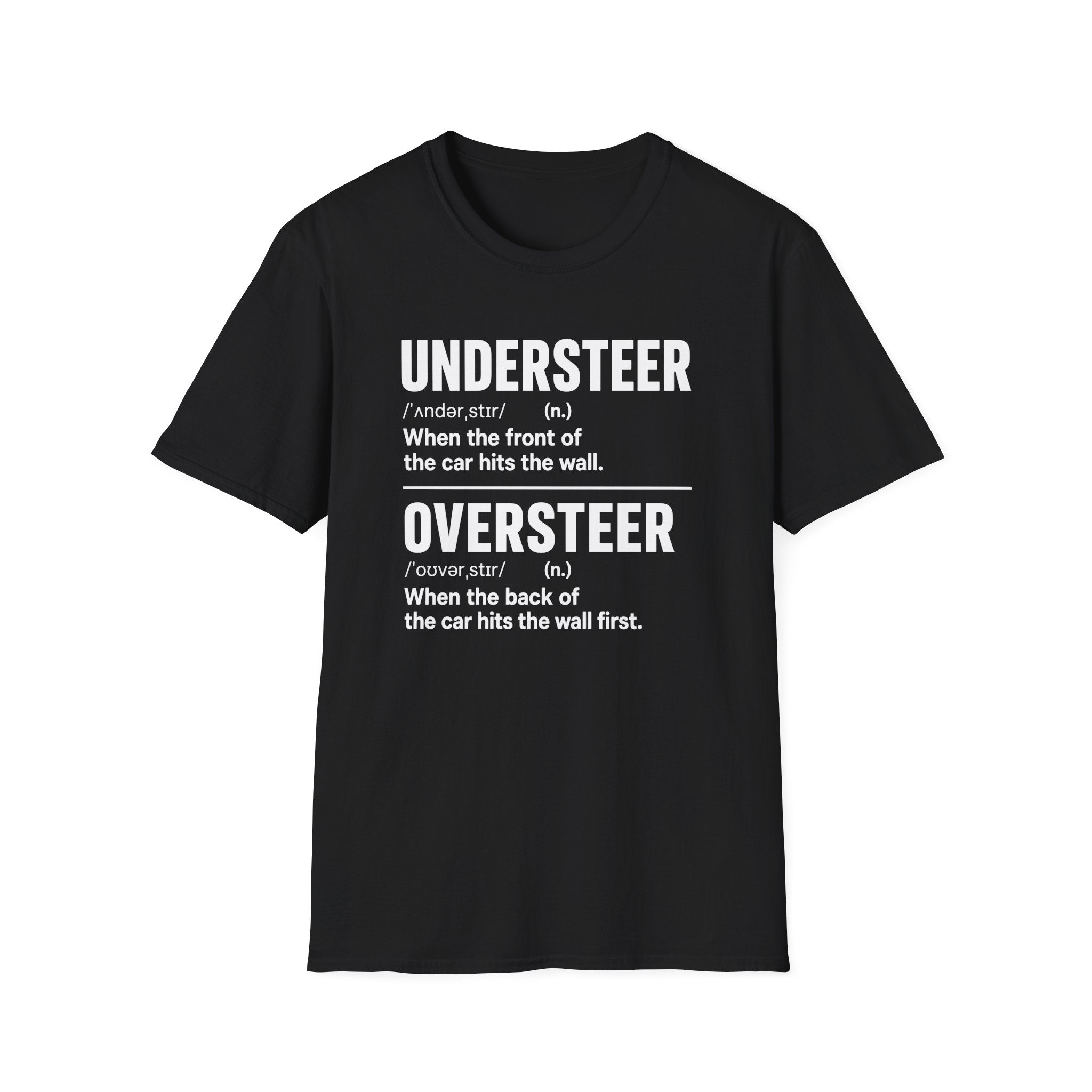 Oversteer/Understeer T-Shirt
