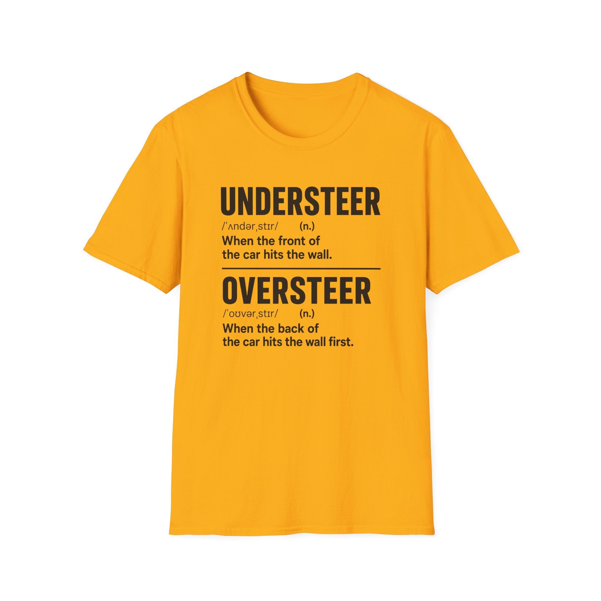 Oversteer/Understeer T-Shirt