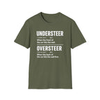 Oversteer/Understeer T-Shirt