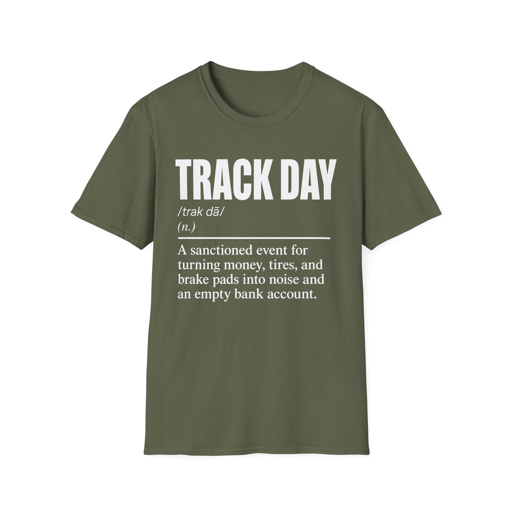 Track Day Definition T-Shirt