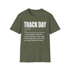 Track Day Definition T-Shirt