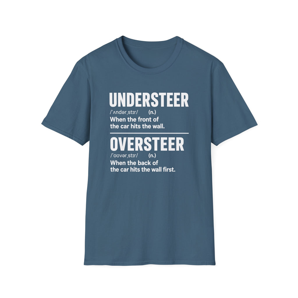 Oversteer/Understeer T-Shirt