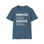 Oversteer/Understeer T-Shirt
