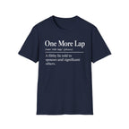 One More Lap Definition T-Shirt
