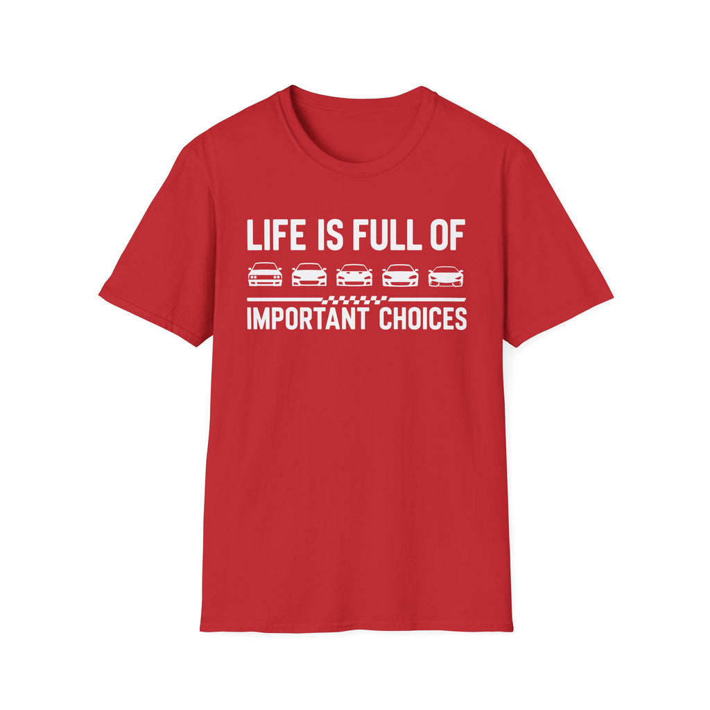 Important Choices T-Shirt