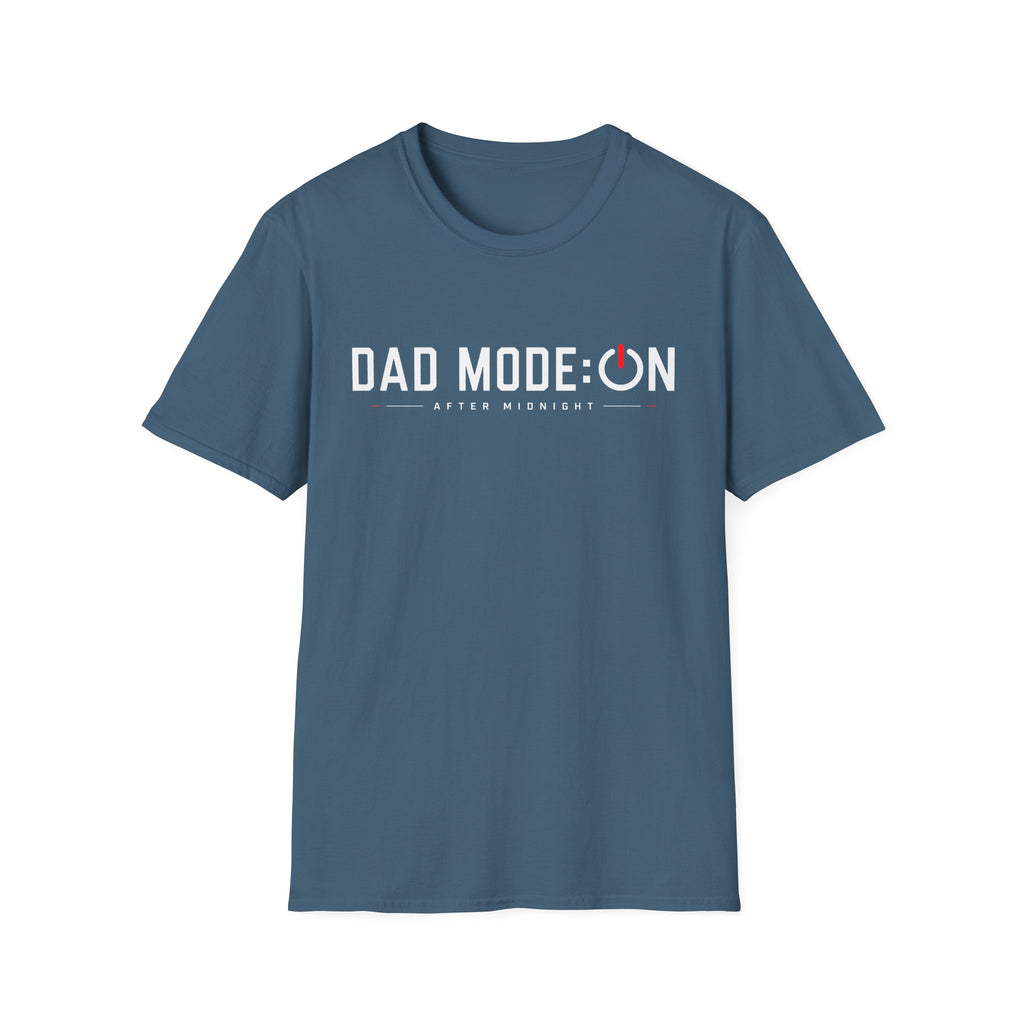 Dad Mode On T-Shirt