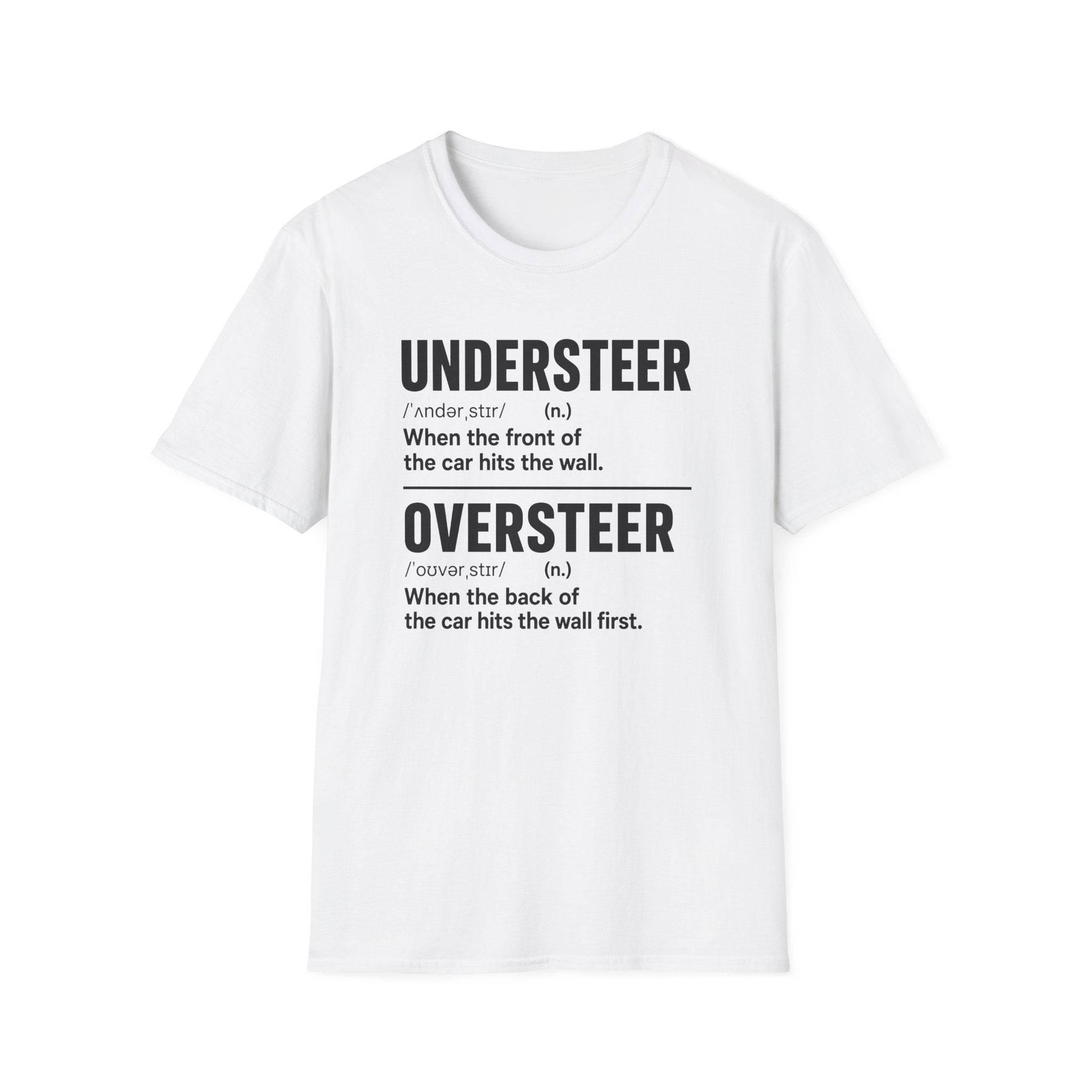 Oversteer/Understeer T-Shirt