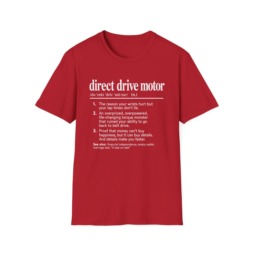 Direct Drive Motor T-Shirt