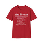 Direct Drive Motor T-Shirt
