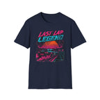 Last Lap Legend T-Shirt