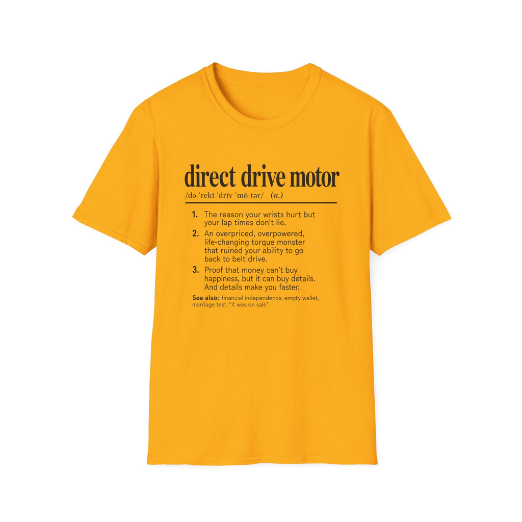 Direct Drive Motor T-Shirt