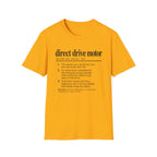 Direct Drive Motor T-Shirt