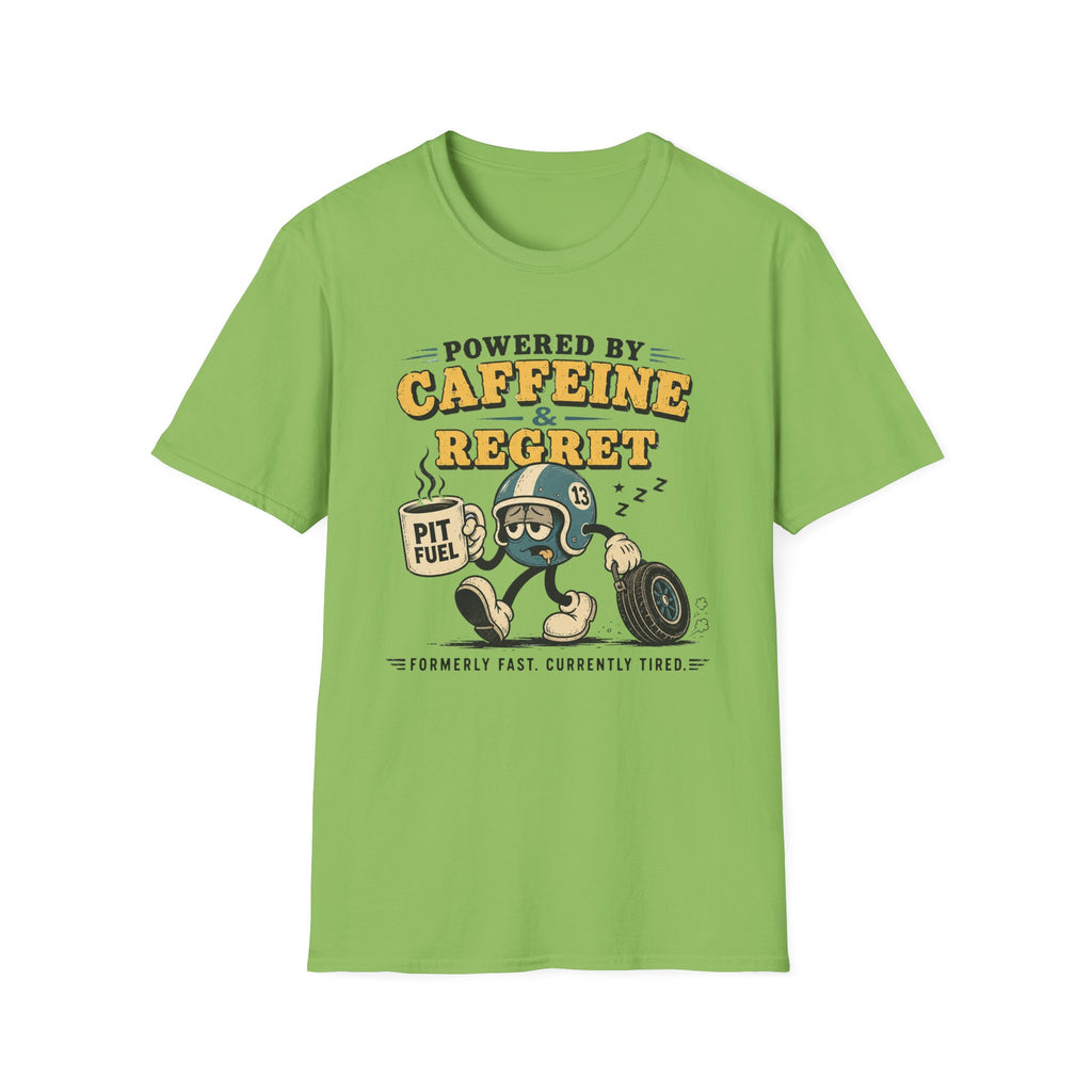 Caffeine & Regret T-Shirt