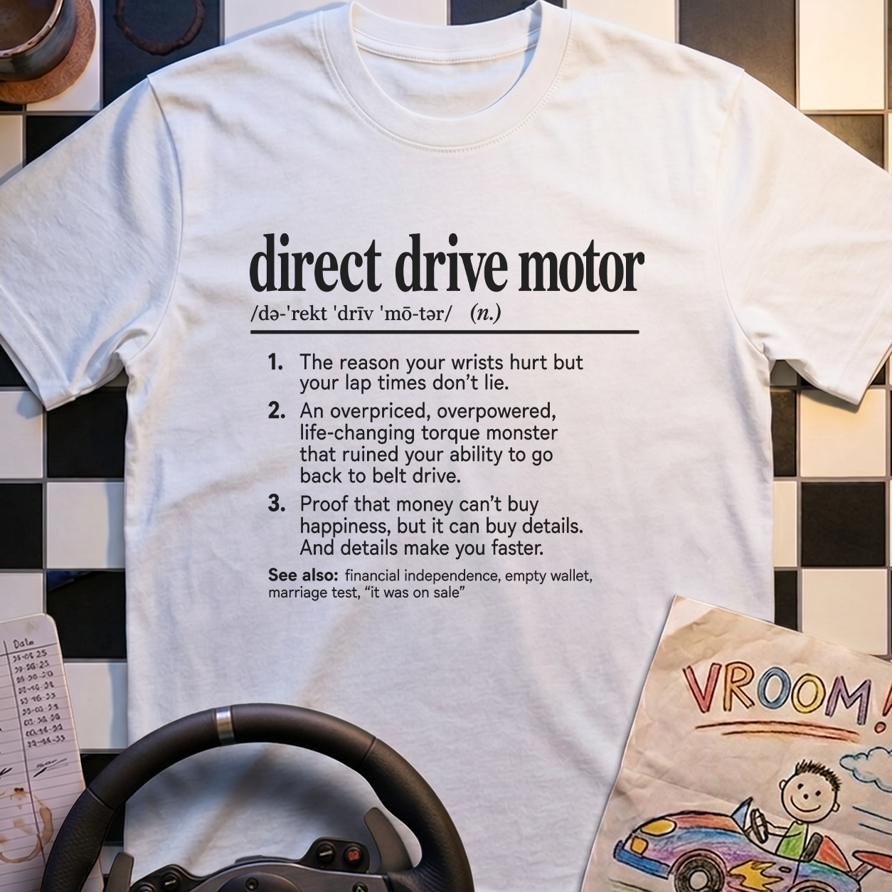 Direct Drive Motor T-Shirt