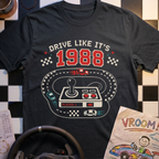 Drive Like It's 1988 T-Shirt