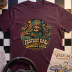 Fastest Dad in the Slowest Lane T-Shirt