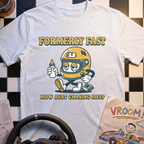 Formerly Fast T-Shirt