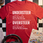 Understeer/Oversteer T-Shirt